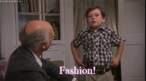 http://giphy.com/gifs/fashion-tv-shows-curb-your-enthusiasm-VHAkbA7auhpIs