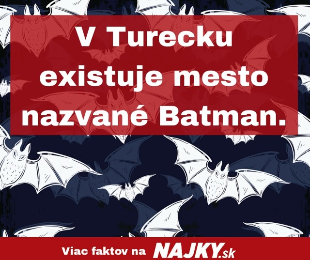 V turecku existuj mesto nazvane batman..jpg