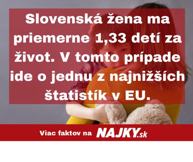 Slovenska zena ma priemerne 133 deti za zivot. v tomto pripade ide o jednu z najnizsich statistik v eu..jpg
