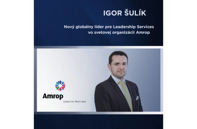Igor Šulík sa stal globálnym lídrom pre Leadership Services vo svetovej organizácii Amrop