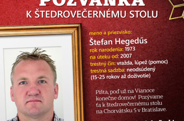 Polícia volá domov na sviatky aj Štefana Hegedűsa, podieľal sa na vražde i lúpeži